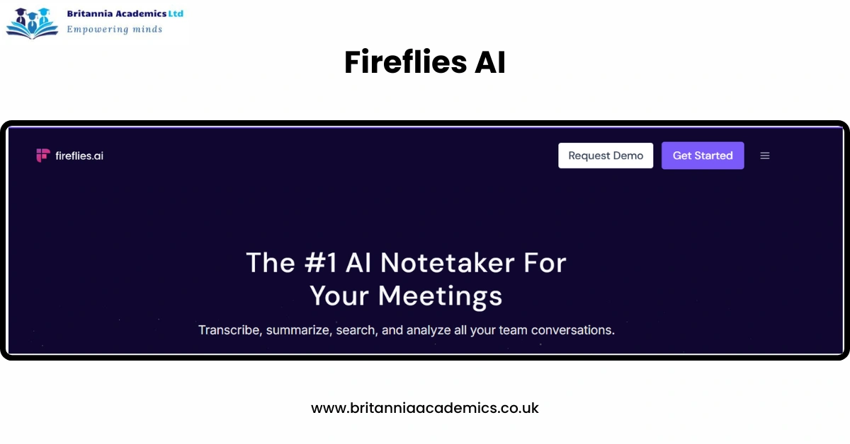 FIreflies AI-britannia academics ltd uk