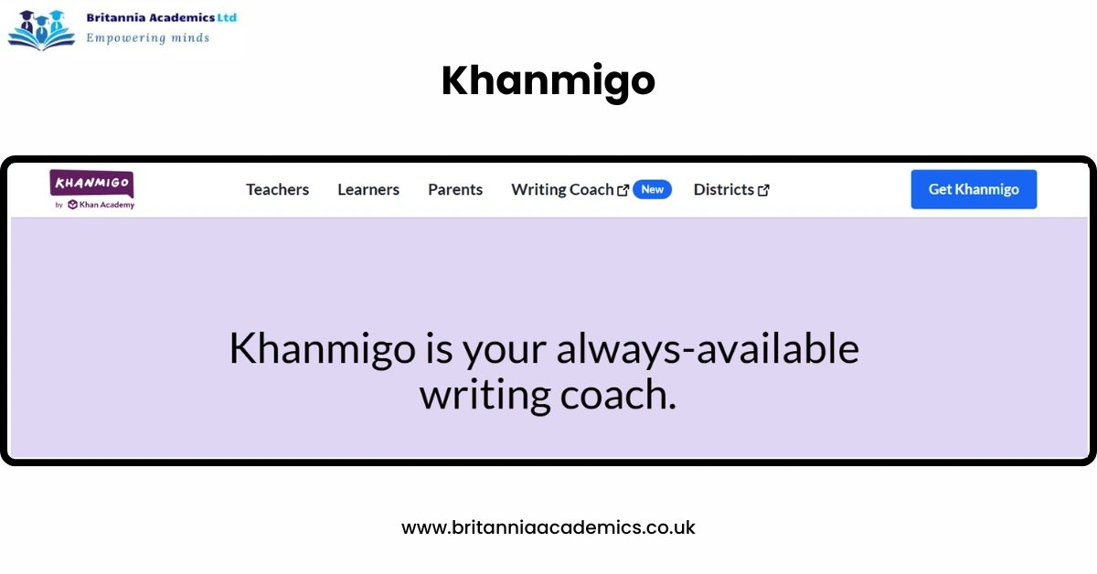 Khanmigo - Britannia Academics LTD UK