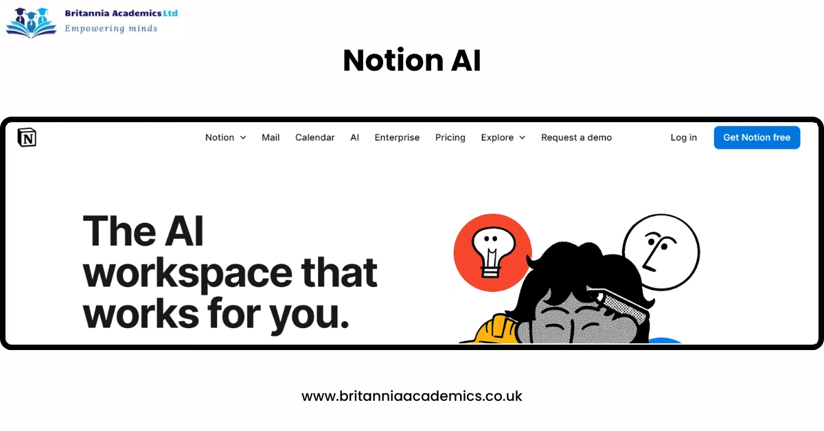 Notion AI - Britannia Academics LTD UK