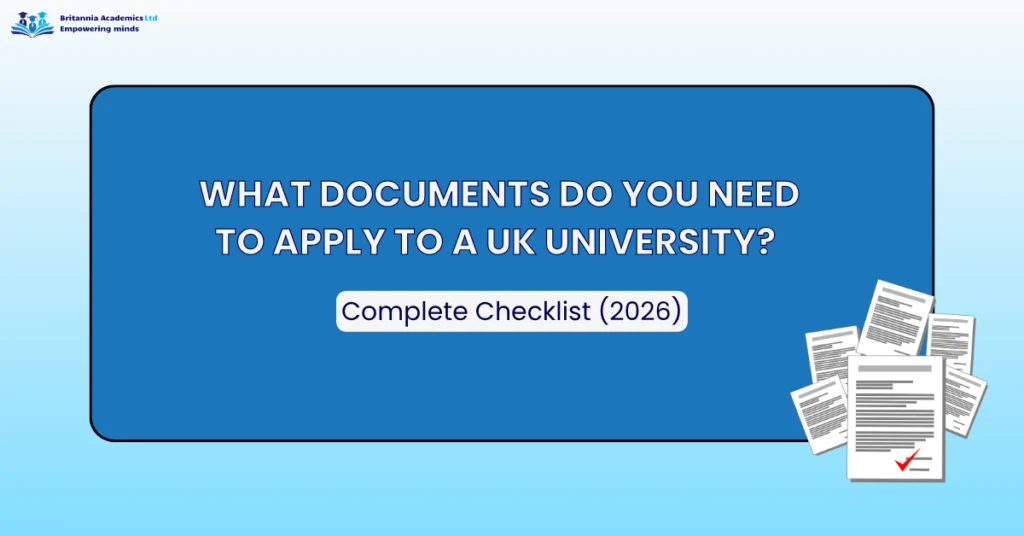 Checklist graphic showing the required documents for applying to a UK university in 2026, including academic certificates, passport, English language test results, and supporting documents.